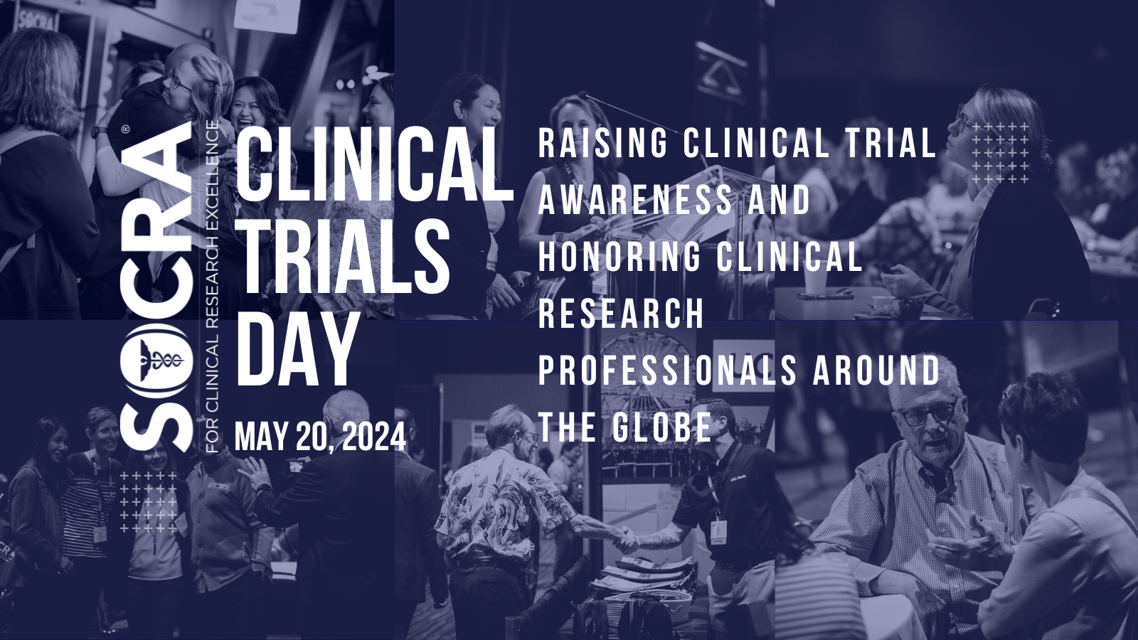Clinical Trials Day: honoring clinical research professionals across the globe in May 20th